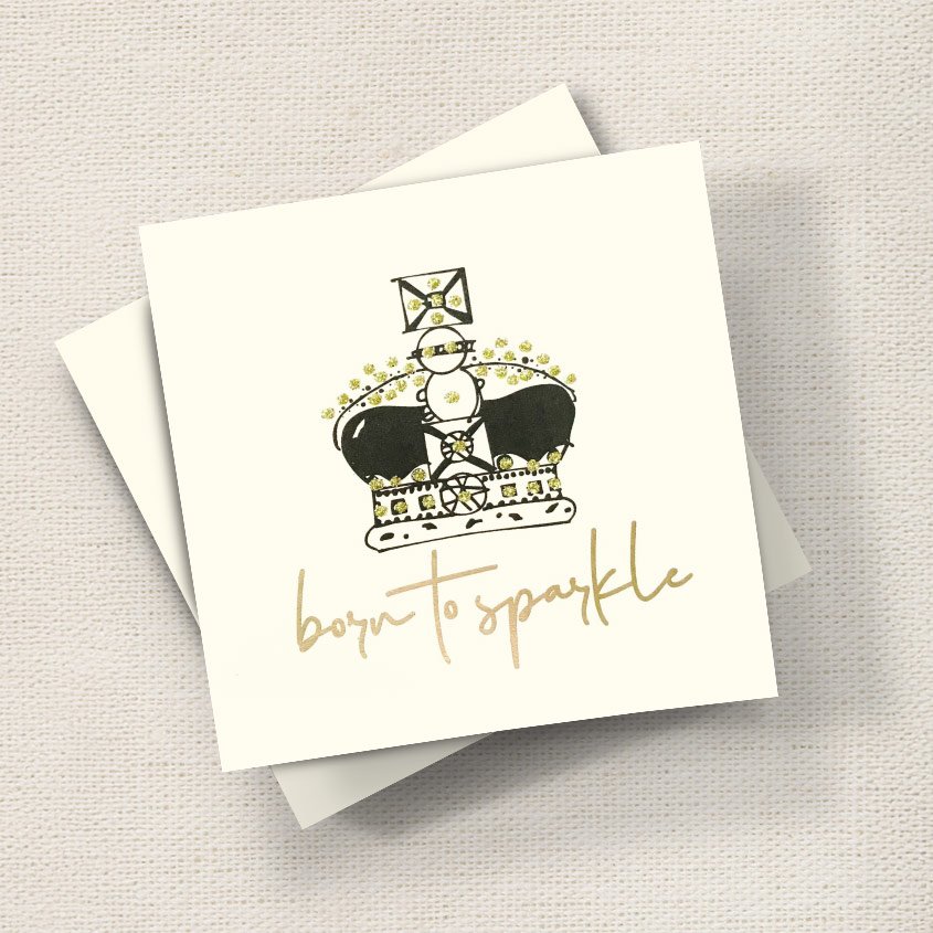 Born to Sparkle (Foil Embossed)