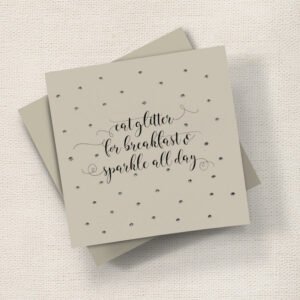Eat Glitter for Breakfast...