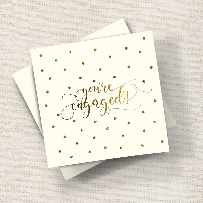 You're Engaged