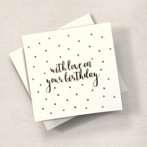 With Love on Your Birthday