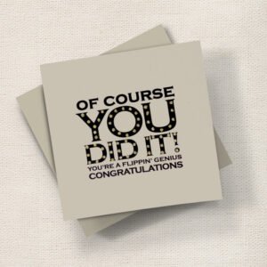 You Did It