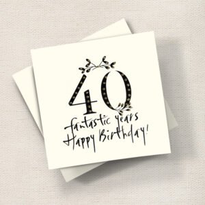 Happy Birthday 40