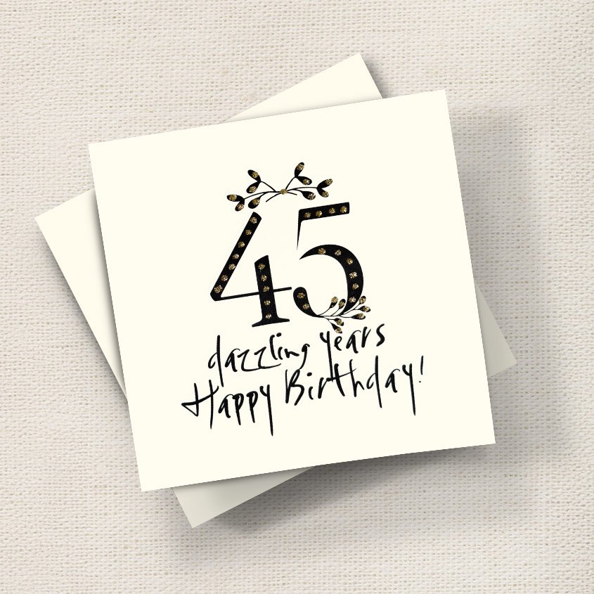 Happy Birthday 45