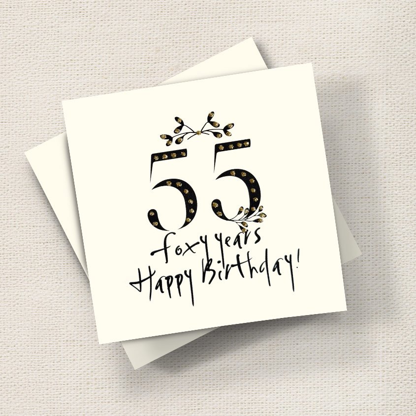 Happy Birthday 55