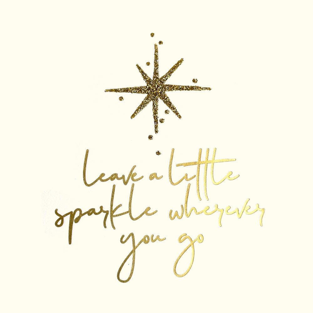 Leave a Little Sparkle... English Graphics